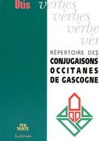 Couverture du livre « Repertoire Des Conjugaisons Occitanes De Gascogne » de Grosclaude & Narioo aux éditions Per Noste