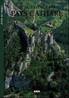 Couverture du livre « Chateaux du pays cathare ; arrets sur images » de Camille Fambon aux éditions Msm