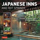 Couverture du livre « Japanese inns & hot spring » de  aux éditions Tuttle