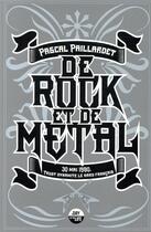 Couverture du livre « De rock et de métal » de Pascal Paillardet aux éditions Castor Astral