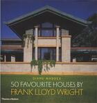 Couverture du livre « Frank lloyd wright 50 favourite houses » de Maddex Diane aux éditions Thames & Hudson