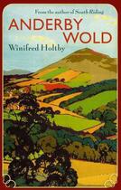 Couverture du livre « Anderby Wold » de Holtby Winifred aux éditions Little Brown Book Group Digital