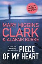 Couverture du livre « PIECE OF MY HEART » de Mary Higgins Clark aux éditions Simon & Schuster