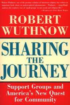 Couverture du livre « Sharing the Journey » de Wuthnow Robert aux éditions Free Press