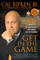 Couverture du livre « Get in the Game » de Phillips Donald T aux éditions Penguin Group Us