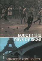 Couverture du livre « Love in the Days of Rage » de Lawrence Ferlinghetti aux éditions Overlook