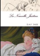 Couverture du livre « La nouvelle Justine » de Marquis De Sade aux éditions Lulu
