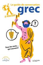 Couverture du livre « Le routard guide de conversation grec » de  aux éditions Hachette Tourisme