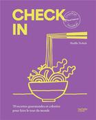 Couverture du livre « Yumiaouss cuisine le monde : 60 recettes faciles et rapides » de Yumiaouss aux éditions Hachette Pratique