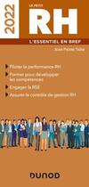 Couverture du livre « Le petit RH : l'essentiel en bref (édition 2022) » de Jean-Pierre Taieb aux éditions Dunod