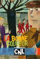 Couverture du livre « La bonne couleur » de Yael Hassan aux éditions Casterman Jeunesse