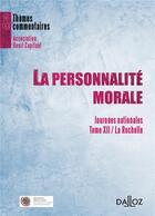 Couverture du livre « Personnalité morale » de Association Henri Ca aux éditions Dalloz