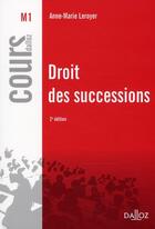 Couverture du livre « Droit des successions (2e édition) » de Anne-Marie Leroyer aux éditions Dalloz