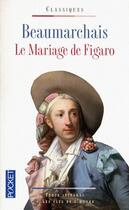 Couverture du livre « Le mariage de Figaro » de Pierre-Augustin Caron De Beaumarchais aux éditions Pocket