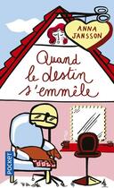 Couverture du livre « Quand le destin s'emmêle » de Anna Jansson aux éditions Pocket