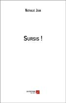 Couverture du livre « Sursis ! » de Jean Nathalie aux éditions Editions Du Net