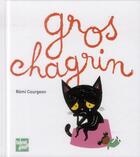 Couverture du livre « Gros chagrin » de Remi Courgeon aux éditions Talents Hauts