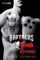 Couverture du livre « Brothers of death : revenge » de Laurie Eschard aux éditions Shingfoo