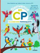Couverture du livre « Classe des perroquets » de Annabelle Fati et Thierry Manes aux éditions Milan