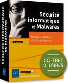 Couverture du livre « Securite informatique et malwares - coffret de 2 livres : attaques, menaces et contre-mesures (2e) » de  aux éditions Eni