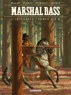 Couverture du livre « Marshal Bass - Intégrale T06 à T08 » de Darko Macan et Igor Kordey aux éditions Delcourt