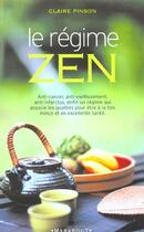 Couverture du livre « Le Regime Zen » de Claire Pinson aux éditions Marabout