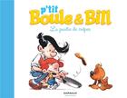 Couverture du livre « P'tit Boule & Bill Tome 1 : la partie de crêpes » de José-Luis Munuera et Laurence Gillot aux éditions Boule Et Bill