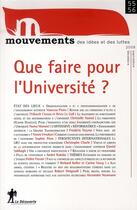 Couverture du livre « Que faire pour l'université ? » de Revue Mouvements aux éditions La Decouverte