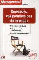Couverture du livre « Vos premiers pas de manager » de Joelle Imbert aux éditions Esf