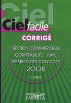 Couverture du livre « Ciel facile 2008 ; corrigé » de Terrier aux éditions Casteilla