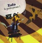 Couverture du livre « Zafo le petit pirate ! » de Michel Boucher et Virginie Hanna aux éditions Auzou