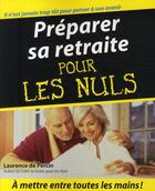 Couverture du livre « Preparer sa retraite pour les nuls » de Laurence De Percin aux éditions First