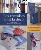 Couverture du livre « Les chemises font la déco » de Juliet Bawden aux éditions Chene
