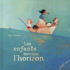 Couverture du livre « Les enfants derrière l'horizon » de Anja Klauss aux éditions Elan Vert