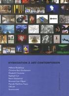 Couverture du livre « Hybridation et art contemporain » de Raphael Cuir aux éditions Al Dante