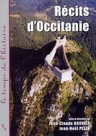 Couverture du livre « Récits d'Occitanie » de Jean-Noel Pelen et Jean-Claude Bouvier aux éditions Pu De Provence