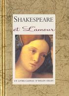 Couverture du livre « Shakespeare et l'amour » de Exley H aux éditions Exley