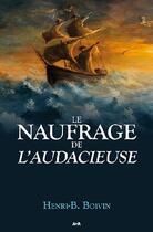 Couverture du livre « Le naufragé de l'audacieuse » de  aux éditions Ada