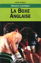 Couverture du livre « La boxe anglaise » de Andre Deyrieux aux éditions Ulisse