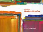 Couverture du livre « Fabienne Gaston-Dreyfus » de Pierre Escot et Eric Suchere aux éditions Galerie Jean Fournier