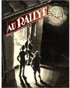 Couverture du livre « Le rallye » de Pierre Place aux éditions Warum