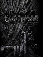 Couverture du livre « La photographie de Game of Thrones » de Helen Sloan aux éditions 404 Editions