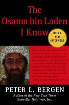 Couverture du livre « The Osama bin Laden I Know » de Bergen Peter L aux éditions Free Press