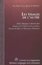 Couverture du livre « Les visages de l'autre » de Medeiros Amsousa A aux éditions Peter Lang