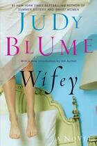 Couverture du livre « Wifey » de Judy Blume aux éditions Penguin Group Us