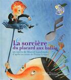 Couverture du livre « La sorcière du placard aux balais » de Landowski/Perrin aux éditions Gallimard-jeunesse