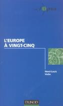 Couverture du livre « L'Europe A Vingt-Cinq » de Henri-Louis Vedie aux éditions Dunod