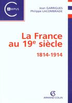 Couverture du livre « La France Au Xix Siecle » de Lacombrade aux éditions Armand Colin