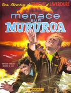 Couverture du livre « Les aventures de Tanguy et Laverdure T.12 ; menace sur Mururoa » de Jije et Jean-Michel Charlier aux éditions Dargaud