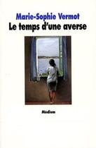 Couverture du livre « Temps d une averse (le) » de Vermot Marie Sophie aux éditions Ecole Des Loisirs